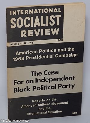Seller image for International Socialist Review: Vol. 29, No. 1, Whole No. 184, Jan-Feb. 1968 for sale by Bolerium Books Inc.
