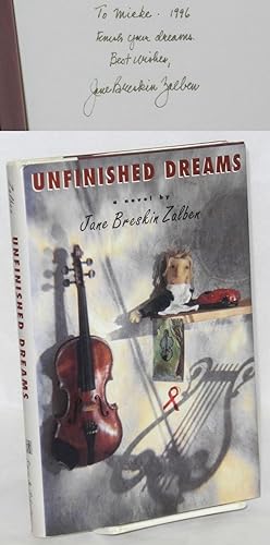Unfinished dreams; a novel