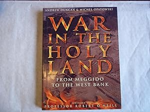 Seller image for War in the Holy Land : From Meggido to the West Bank for sale by Carmarthenshire Rare Books