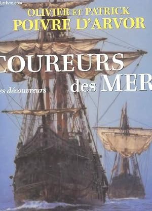Seller image for COUREURS DES MERS. LES DECOUVREURS for sale by Le-Livre