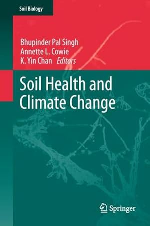 Bild des Verkufers fr Soil Health and Climate Change zum Verkauf von AHA-BUCH GmbH