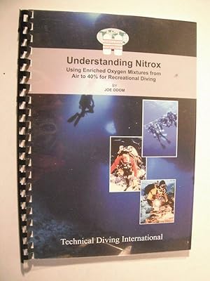 Understanding Nitrox: Using Enriched Oxygen Mixtures from Air to 40% for Recreational Diving