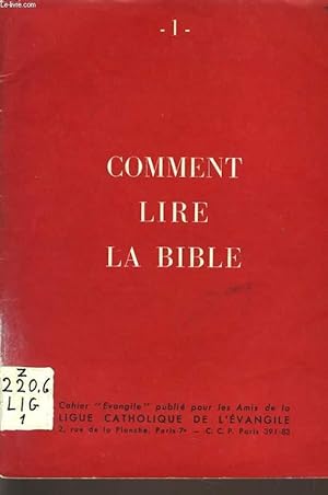 Bild des Verkufers fr CAHIER "EVANGILE" n1 : Comment lire la bible zum Verkauf von Le-Livre