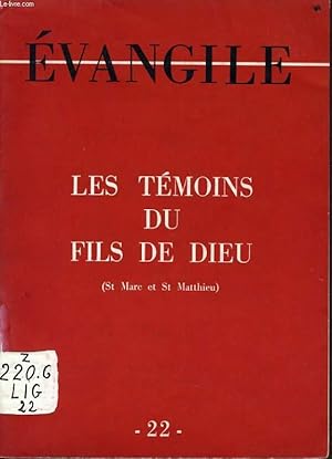 Bild des Verkufers fr CAHIER "EVANGILE" n22 : Les tmoins du fils de dieu zum Verkauf von Le-Livre