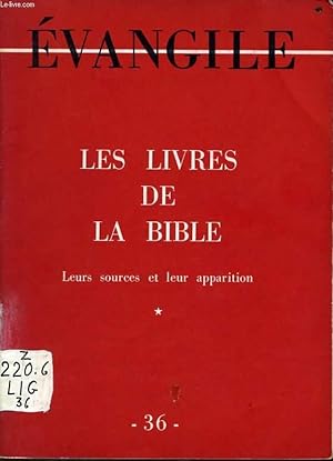 Bild des Verkufers fr CAHIER "EVANGILE" n36 : Les livres de la bible - leurs sources et leurs apparition zum Verkauf von Le-Livre