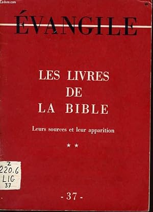 Bild des Verkufers fr CAHIER "EVANGILE" n37 : Les livres de la bible - leurs sources et leur apparition zum Verkauf von Le-Livre