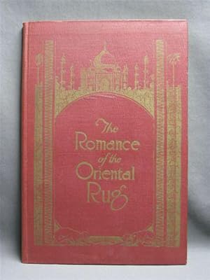 The Romance of the Oriental Rug