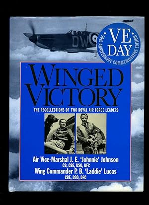 Imagen del vendedor de Winged Victory | The Recollections of Two Royal Air Force Leaders a la venta por Little Stour Books PBFA Member