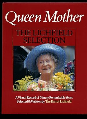 Seller image for Queen Mother: The Lichfield Selection for sale by Little Stour Books PBFA Member