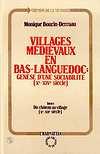 Seller image for VILLAGES MDIVAUX EN BAS-LANGUEDOC . Gense d'une sociabilit (X-XVI sicles) ---------- TOME 1 : Du chteau au village ( Xe-XIIe sicle ) for sale by Okmhistoire