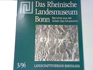 Imagen del vendedor de Vor groen Aufgaben. Reden zur Amtseinfhrung des neuen Direktors. - in: 3.Heft 1996 - Das Rheinische Landesmuseum Bonn. Berichte aus der Arbeit des Museums. a la venta por books4less (Versandantiquariat Petra Gros GmbH & Co. KG)