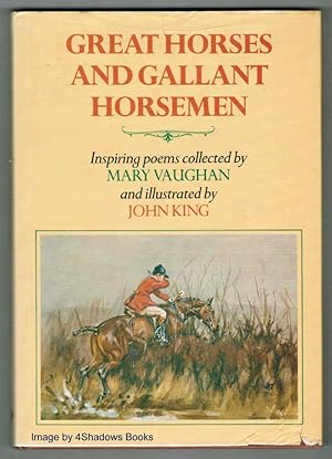 Great Horses and Gallant Horsemen