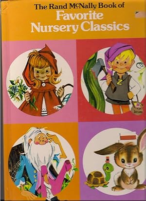 The Rand McNally Book of Favorite Nursery Classics-Jack and the Beanstalk, Little Red Riding Hood...