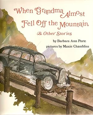 Imagen del vendedor de When Grandma Almost Fell Off the Mountain & Other Stories a la venta por Beverly Loveless