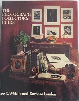 Image du vendeur pour THE PHOTOGRAPH COLLECTOR'S GUIDE mis en vente par Chris Barmby MBE. C & A. J. Barmby
