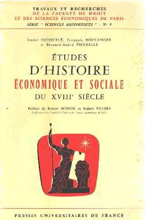 Imagen del vendedor de Etudes d'histoire economique et sociale du XVIII siecle a la venta por librairie philippe arnaiz