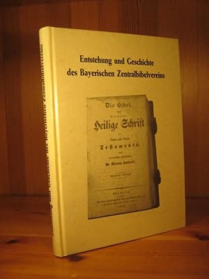 Bild des Verkufers fr Entstehung und Geschichte des Bayerischen Zentralbibelvereins zum Verkauf von Das Konversations-Lexikon