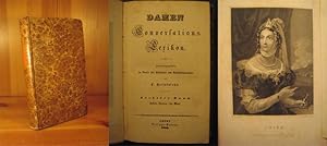 Damen-Conversations-Lexikon. Herausgegeben im Verein mit Gelehrten und Schriftstellerinnen. Sechs...