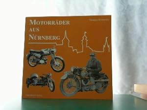 Bild des Verkufers fr Motorrder aus Nrnberg. zum Verkauf von Antiquariat Ehbrecht - Preis inkl. MwSt.