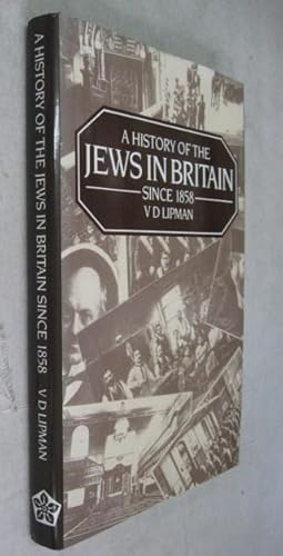 Image du vendeur pour A History of the Jews in Britain since 1858 mis en vente par Atlantic Bookshop