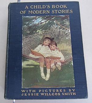 Imagen del vendedor de A Child's Book of Modern Stories a la venta por Midway Book Store (ABAA)