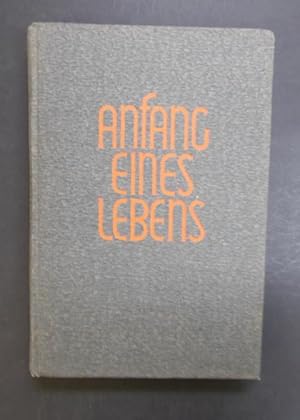 Anfang eines Lebens