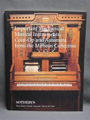 Image du vendeur pour Important Mechanical Musical Instruments, Coin-Op and Automata from the Milhous Collection - March,1998 mis en vente par Dale Cournoyer Books