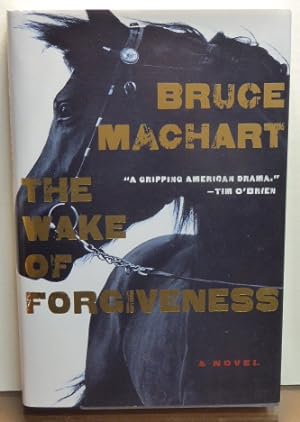 Bild des Verkufers fr THE WAKE OF FORGIVENESS zum Verkauf von RON RAMSWICK BOOKS, IOBA