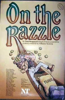 On the Razzle by Tom Stoppard.