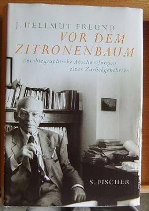 Vor dem Zitronenbaum Autobiographische Abschweifungen eines Zurückgekehrten