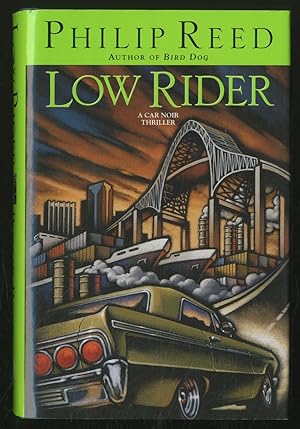 Bild des Verkufers fr Low Rider zum Verkauf von Between the Covers-Rare Books, Inc. ABAA