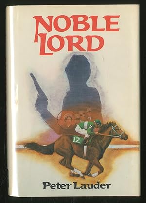 Seller image for Noble Lord for sale by Between the Covers-Rare Books, Inc. ABAA