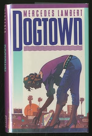 Bild des Verkufers fr Dogtown zum Verkauf von Between the Covers-Rare Books, Inc. ABAA