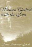 Image du vendeur pour Women Clothed with the Sun: Poems mis en vente par Mahler Books