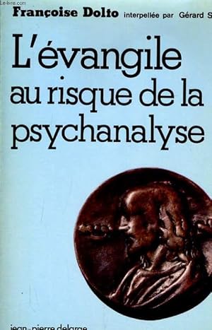 Seller image for L'EVANGILE AU RISQUE DE LA PSYCHANALYSE for sale by Le-Livre