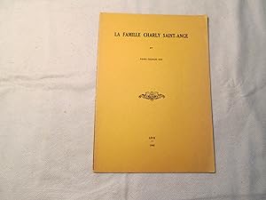 Bild des Verkufers fr La Famille Charly Saint-Ange. zum Verkauf von Doucet, Libraire/Bookseller