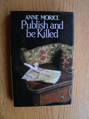 Publish and be Killed