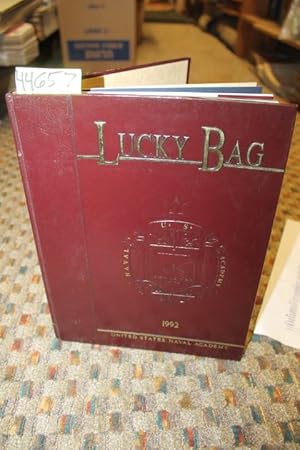 Image du vendeur pour Lucky Bag 1992: The Class of 1992 Presents the 100th Volume of the Lucky Bag to the United States Naval Academy mis en vente par Princeton Antiques Bookshop