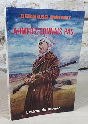 Seller image for Ahmed ? Connais pas. for sale by Latulu