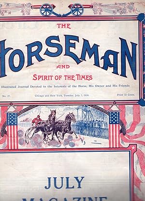 THE HORSEMAN AND SPIRIT OF THE TIMES: AN ILLUSTRATED JOURNAL DEVOTED TO THE INTERESTS OF THE HORS...