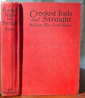 Seller image for Crooked Trails and Straight for sale by Canford Book Corral