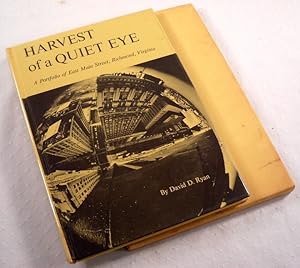 Harvest of a Quiet Eye: A Portfolio of East Main Street [Richmond, Virginia]