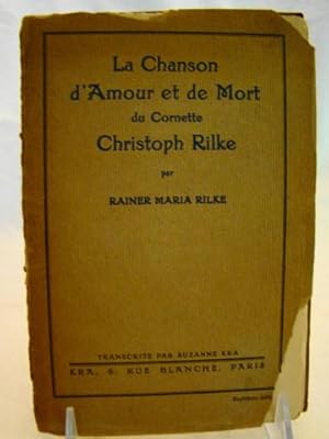 LA CHANSON D'AMOUR ET DE MORT DU CORNETTE CHRISTOPH RILKE. Artist Emlin Ettings copy signed.