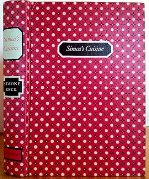 Seller image for SIMCA'S CUISINE for sale by MARIE BOTTINI, BOOKSELLER