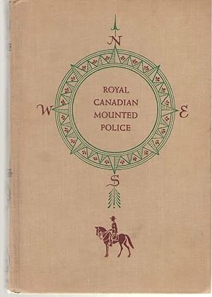 Seller image for Royal Canadian Mounted Police for sale by Dan Glaeser Books