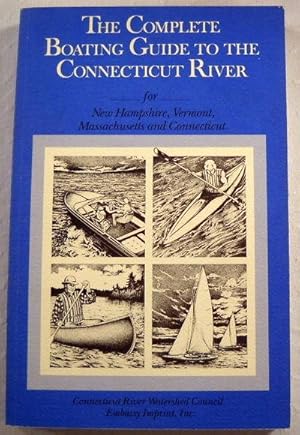 Seller image for Complete Boating Guide to the Connecticut River for sale by Resource Books, LLC