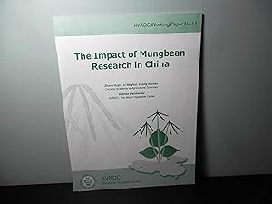 Bild des Verkufers fr AVRDC Working Paper No. 14 - the Impact of Mungbean Research in China zum Verkauf von Eastburn Books