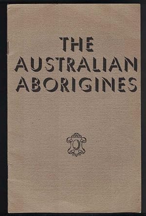 THE AUSTRALIAN ABORIGINES