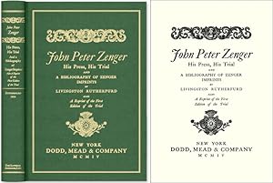 Imagen del vendedor de John Peter Zenger. His Press His Trial and A Bibliography of Zenger. a la venta por The Lawbook Exchange, Ltd., ABAA  ILAB