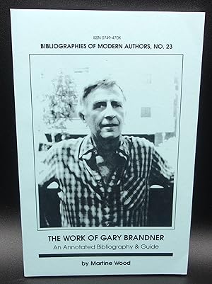 Seller image for THE WORK OF GARY BRANDNER: An Annotated Bibliography & Guide for sale by BOOKFELLOWS Fine Books, ABAA